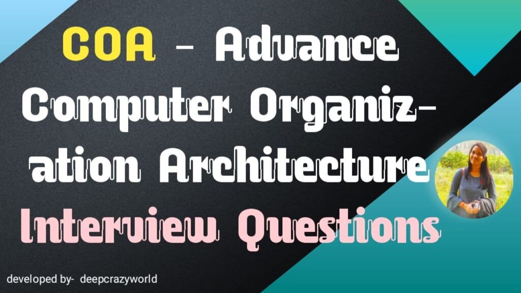 Top 50+ Computer architecture interview questions | COA questions