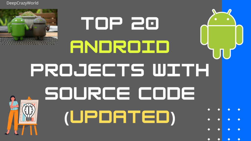 <img src="Android Projects with Source Code.png" alt="Android Projects with Source Code">