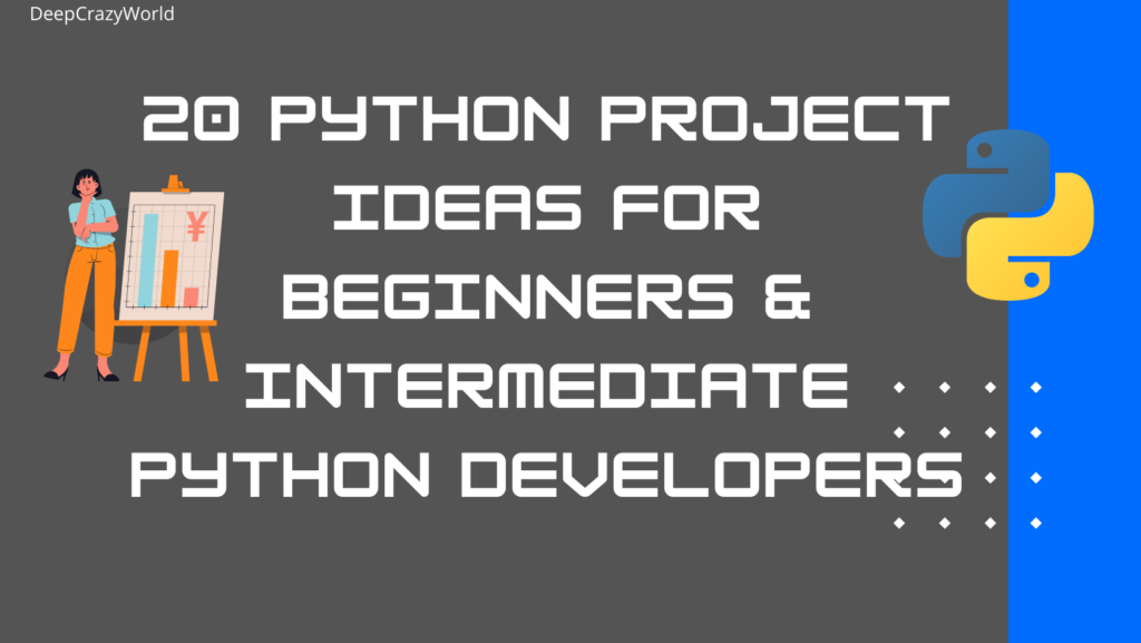 <img src="Python Projects.png" alt="Python Projects For Beginners">