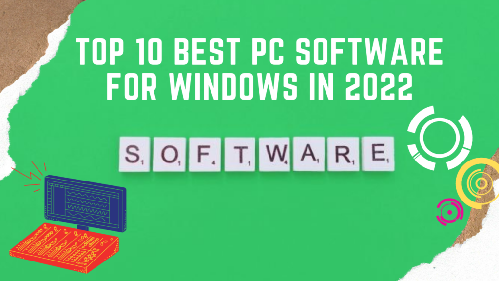 <img src="Top 10 Best PC Software.png" alt="Top 10 Best PC Software">