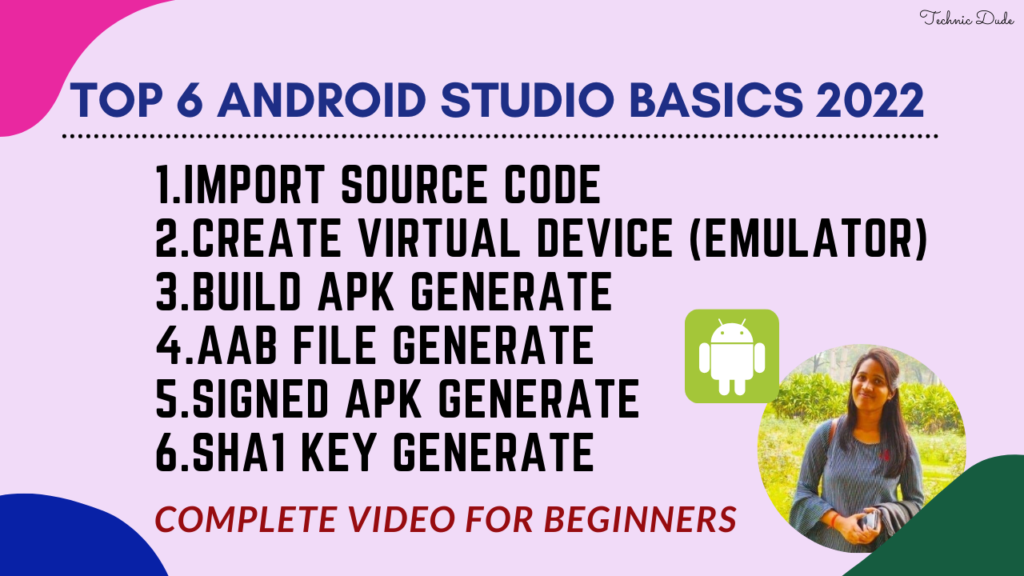 Top 6 Android Studio basics - Must Read this Article