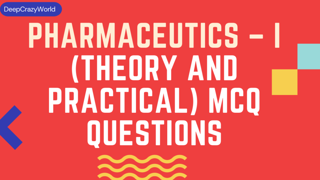 <img src="Pharmaceutics.png" alt="Pharmaceutics mcq questions">