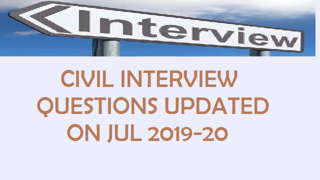 Top CIVIL Interview Questions  and answer