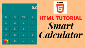 Read more about the article Smart Calculator using HTML CSS and JS – HTML Project