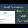 Easeus Partition Master Full Version + License Key | 100% working