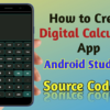 How To Create Digital Calculator App In Android Studio: Step by step
