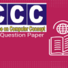 CCC Exam Previous Year Question Papers, & Model Papers