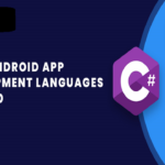 Top 5 Android App  DEVELOPMENT LANGUAGES For 2021