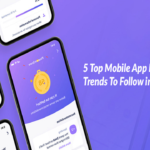 TOP Mobile App DEVELOPMENT Trends To Follow in 2021