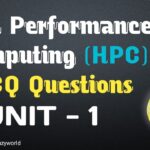 High Performance Computing MCQ Unit – 1 | HPC MCQ