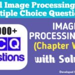Digital Image Processing MCQ (Multiple Choice Questions)