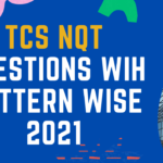 TCS NQT Questions Online Test Pattern  | TCS NQT 2021