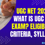 UGC NET 2021: What is UGC NET Exam?  Exam Details  and Eligibility Criteria