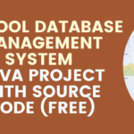 School Database Management System Java Project Source Code (FREE)