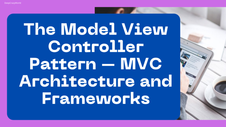 Model View Controller Pattern – MVC Architecture & Frameworks(updated ...