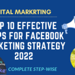 Top 10 effective Steps for Facebook marketing strategy