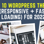 Top 10 WordPress Themes (Responsive + Fast Loading)