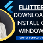 How to Install Flutter in windows 10 step by step