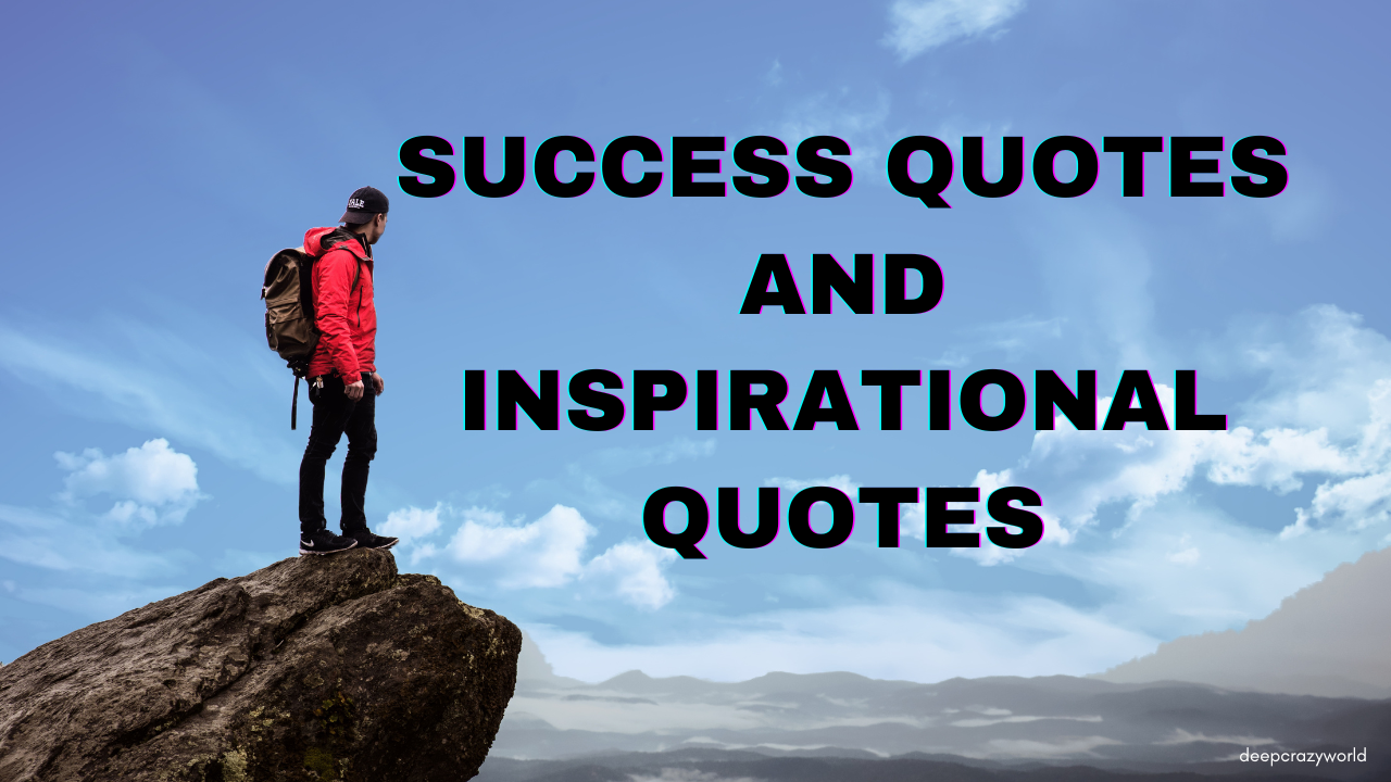 Read more about the article Success Quotes for Successful People – Inspirational Quotes