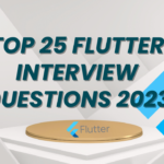 Top 25 Flutter Interview Questions