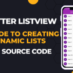 Flutter ListView – A Guide to Creating Dynamic Lists with flutter