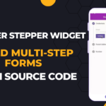 The Best Flutter Stepper Widget : Build Multi-Step Forms